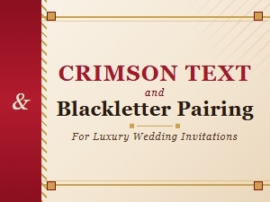 Luxurious Crimson Text & Blackletter Pairings