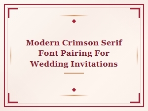 Modern Crimson Serif Wedding Invitation Pairings